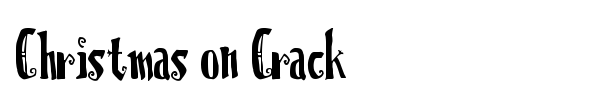 Christmas on Crack font preview